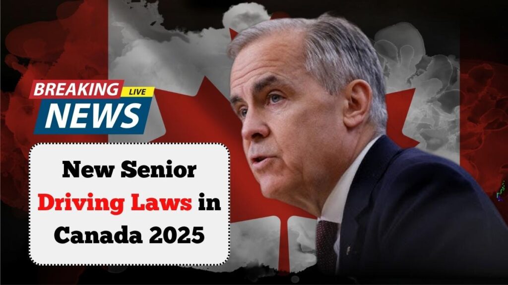 New Senior Driving Laws in Canada 2025: Key Changes for Drivers Over 70 This Fall